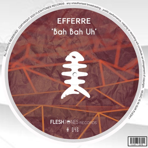 Efferre - Bah Bah Uh [FLSHT046]